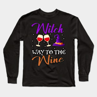 Witch Way To The Wine Funny Wine Halloween Gifts Long Sleeve T-Shirt